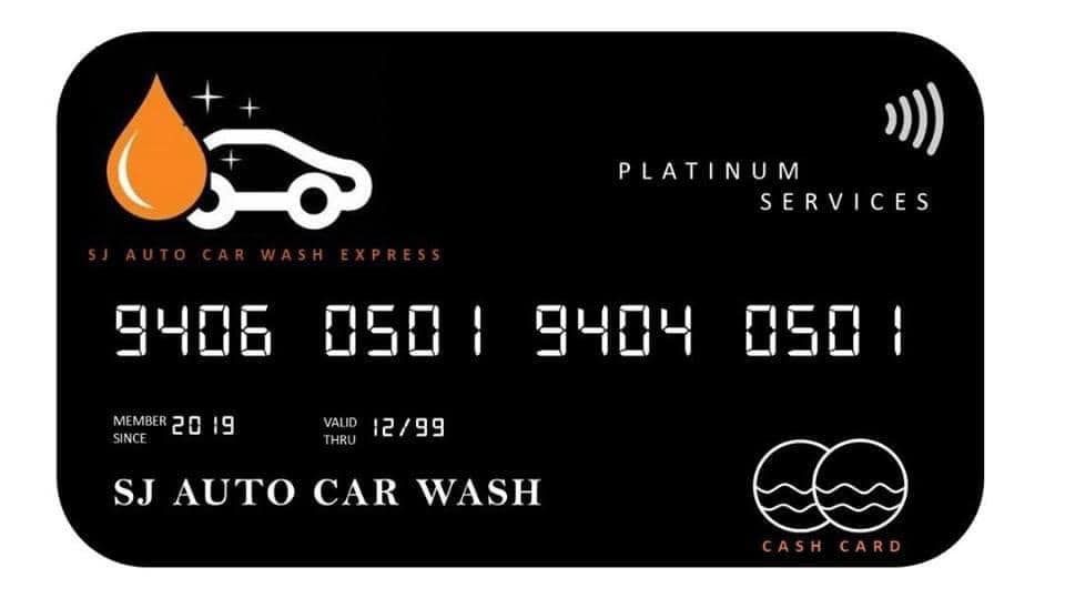 The SJ Auto Car Wash Platinum member cash card